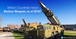 Which-Countries-Have-Nuclear-Weapons-as-of-2016_1