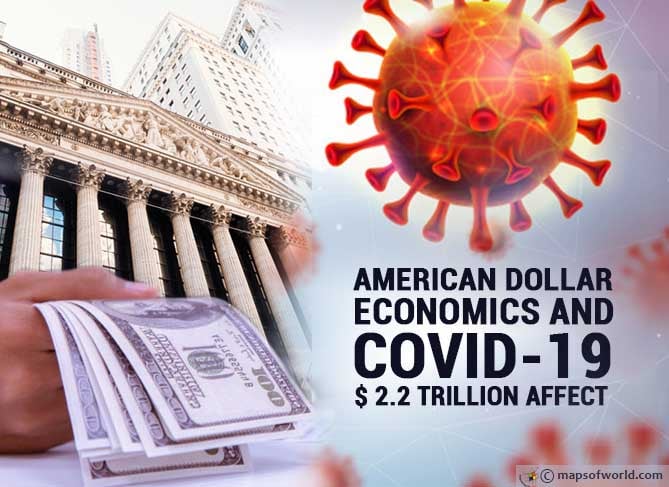 The $2.2 Trillion Affect: American Dollar Economics and COVID-19